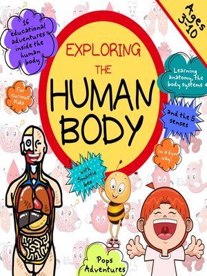 cover image of Exploring the Human Body with Smartie bee